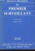 Manuel du premier surveillant.. COLLECTIF
