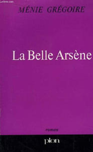 La Belle Arsène.