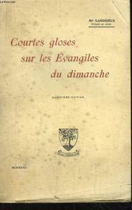 Courtes gloses sur les Evangiles du dimanche.