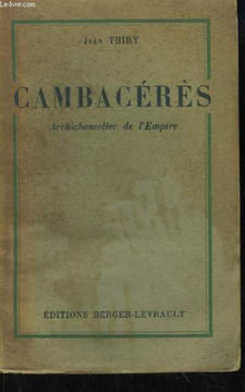Cambacérès, Archichancelier de l'Empire.. THIRY Jean