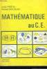 Mathématique au C.E.. POSTEL Louis et MOURJAN Roland.