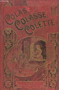 Colas, Colasse, Colette.