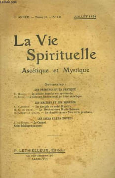 La Vie Spirituelle, Ascétique et Mystique. 1 année - TOME II - N°10 : Le mérite dans la vie spirituelle, par Hugon - L'élément fondamental de l'état ...