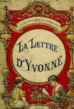 La Lettre d'Yvonne.. DUPUIS Eudoxie