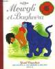 Mowgli et Bagheera. KIPLING Rudyard, adapté par Claude VOILIER