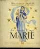 La Sainte Vierge Marie. GRENTE Monseigneur