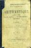 Arithmétique. Cours élémentaire. Calcul oral, calcul mental, système métrique, géométrie.. GOUPIL G.