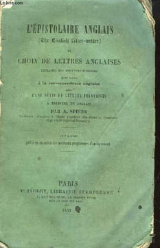 L'Epistolaire Anglais (The English Letter-writer) ou choix de Lettres Anglaises. SPIERS A.