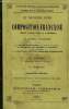 La troisi&egrave;me livre de composition fran&ccedil;aise. Pr&eacute;c&eacute;d&eacute; de conseils aux &eacute;l&egrave;ves.. BADRE A. et SECHERET A.