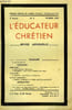 L'Educateur Chr&eacute;tien. 5e ann&eacute;e - N&deg;5 : Saint Paul et l'Amiti&eacute; avec J&eacute;sus.. COLLECTIF