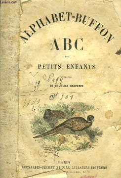 Alphabet-Buffon. ABC des petits enfants illustré de 32 jolies gravures.. BUFFON