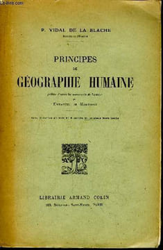 Principes de Géographie Humaine.. VIDAL DE LA BLACHE P.