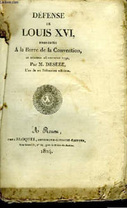 Défense de Louis XVI, prononcée à la Barre de la Convention, le mercredi 26 décembre 1792.