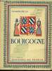 Visages de la Bourgogne.. BULLIER, SAINT JACOB, QUARRE, OURSEL