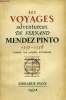 Les Voyages adventureux de Fernand Mendez Pinto 1537 - 1558.. BOULENGER Jacques