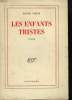 Les enfants tristes.. NIMIER Roger