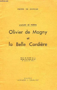 "Olivier de Magny et la Belle Cordière. ""Amours de Poète"""