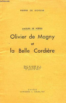 "Olivier de Magny et la Belle Cordière. ""Amours de Poète""". GORSSE Pierre de