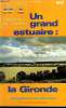 BT - Bibliothèque de Travail N°867 : La Gironde. Nos rencontres avec des artistes vivants. Le circuits économiques.. LAFITTE René