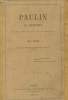 Paulin Le Pénitent. Etude historique et littéraire.. DUBOUL J.