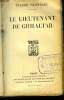 Le Lieutenant de Gibraltar.. FRONDAIE Pierre