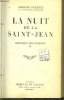 La nuit de la Sain-Jean. Chronique des Pasquier, TOME IV. DUHAMEL Georges