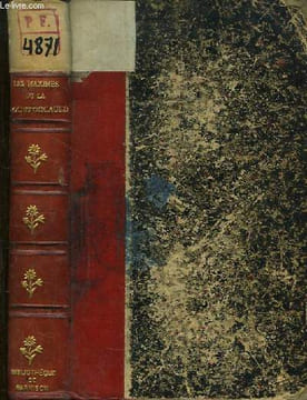 Les Maximes de La Rochefoucauld suivies des réflexions diverses.. LA ROCHEFOUCAULD