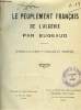 Le Peuplement Français de l'Algérie (d'après les écrits et discours du Maréchal).. BUGEAUD