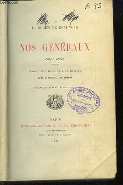 Nos Généraux 1871 - 1884. H. ROGER DE BAUVOIR