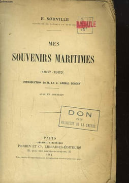 Mes Souvenirs Maritimes 1837 - 1863. SOUVILLE E