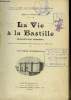 La Vie à la Bastille. Souvenirs d'un Prisonnier.. SAVINE Albert