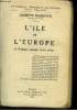 L'Île et l'Europe. La politique anglaise 1930 - 1932. BARDOUX Jacques