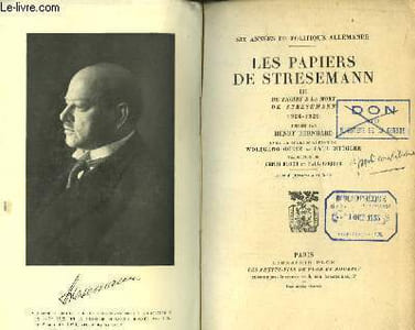 Les Papiers du Stresemann. TOME III : De Thoiry à la mort de Stresemann 1926 - 1929