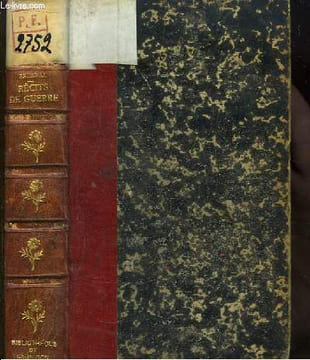 Récits de Guerre. Histoire d'une Compagnie de Zouaves pendant la Guerre de 1870 (Armée de la Loire et Armée de l'Est). GENERAL BRUNEAU