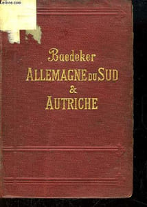 Allemagne du Sud et Autriche. Manuel du Voyageur.