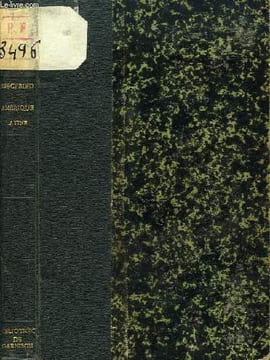 Amérique Latine.. SIEGFRIED André