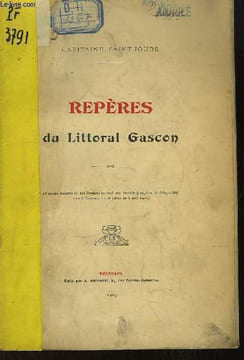 Repères du Littoral Gascon.. CAPITAINE SAINT-JOURS