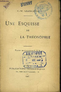 Une Esquisse de la Théosophie. LEADBEATER C.-W.