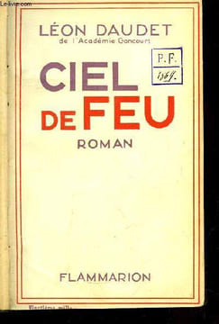 Ciel de Feu. Roman. DAUDET Léon