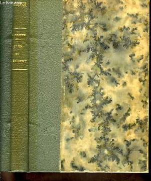 L'or et l'argent. Roman. GREEN Anne