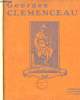 Georges Clémenceau. Sa vie, son oeuvre.. GEFFROY Gustave, Annoté par LUMET Louis