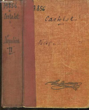 L'Aiglon, Napoléon Deux.. CASTELOT André