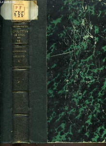 Histoire de la Révolution de 1848. Journées de Juin. TOME XI : Commission exécutive, 3ème partie.