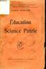 Education Science Patrie.. POINCARE Lucien