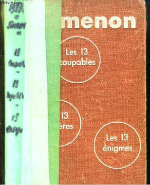 Les 13 coupables. Les 13 mystères. Les 13 énigmes.. SIMENON