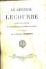 Le Général Lecourbe, d'après ses archives, sa correspondance & autres documents.. ANONYME