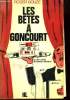 Les Bêtes à Goncourt (un demi-siècle de batailles littéraires).. GOUZE Roger