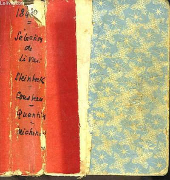 Sélection du Livre. Hiver 1955, TOME 1 : A l'Est d'Eden, de John Steinbeck - Le Monde du Silence, de Cousteau et Dumas - Araignée, ma mie, par P. ...