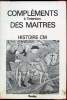 Histoire CM - Tome 1 et 2 - - Des origines à 1715 - des 1715 à nos jours. Compléments à l'intention des maîtres -. Bellard - Krauth - Reichert