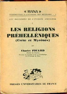Les religions de l'Europe ancienne - 1 - Les religions préhelléniques (Crète et Mycènes)